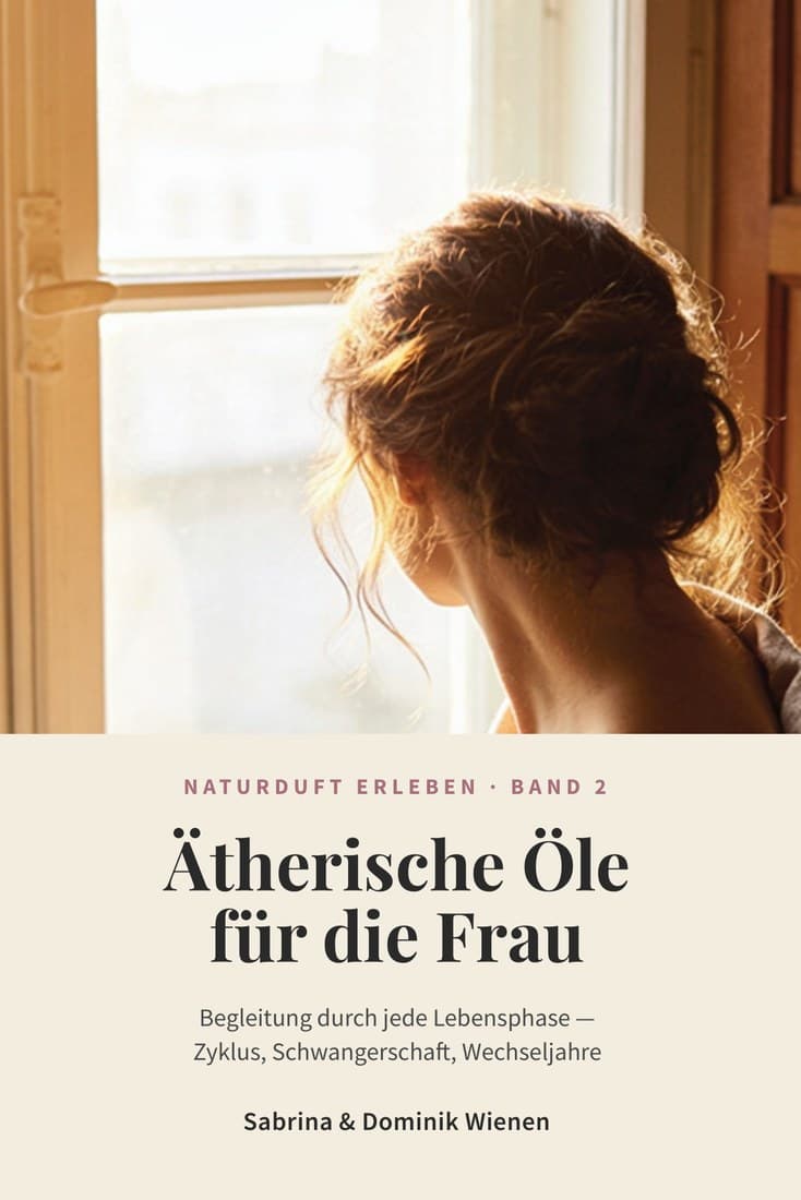 Cover: Ätherische Öle für die Frau