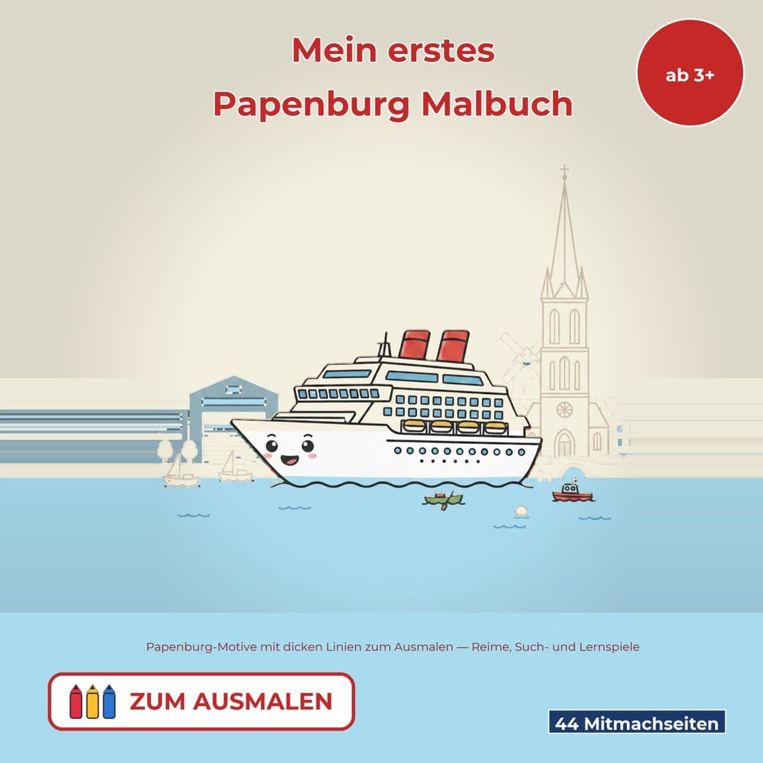 Cover: Mein erstes Papenburg Malbuch ab 3 Jahren