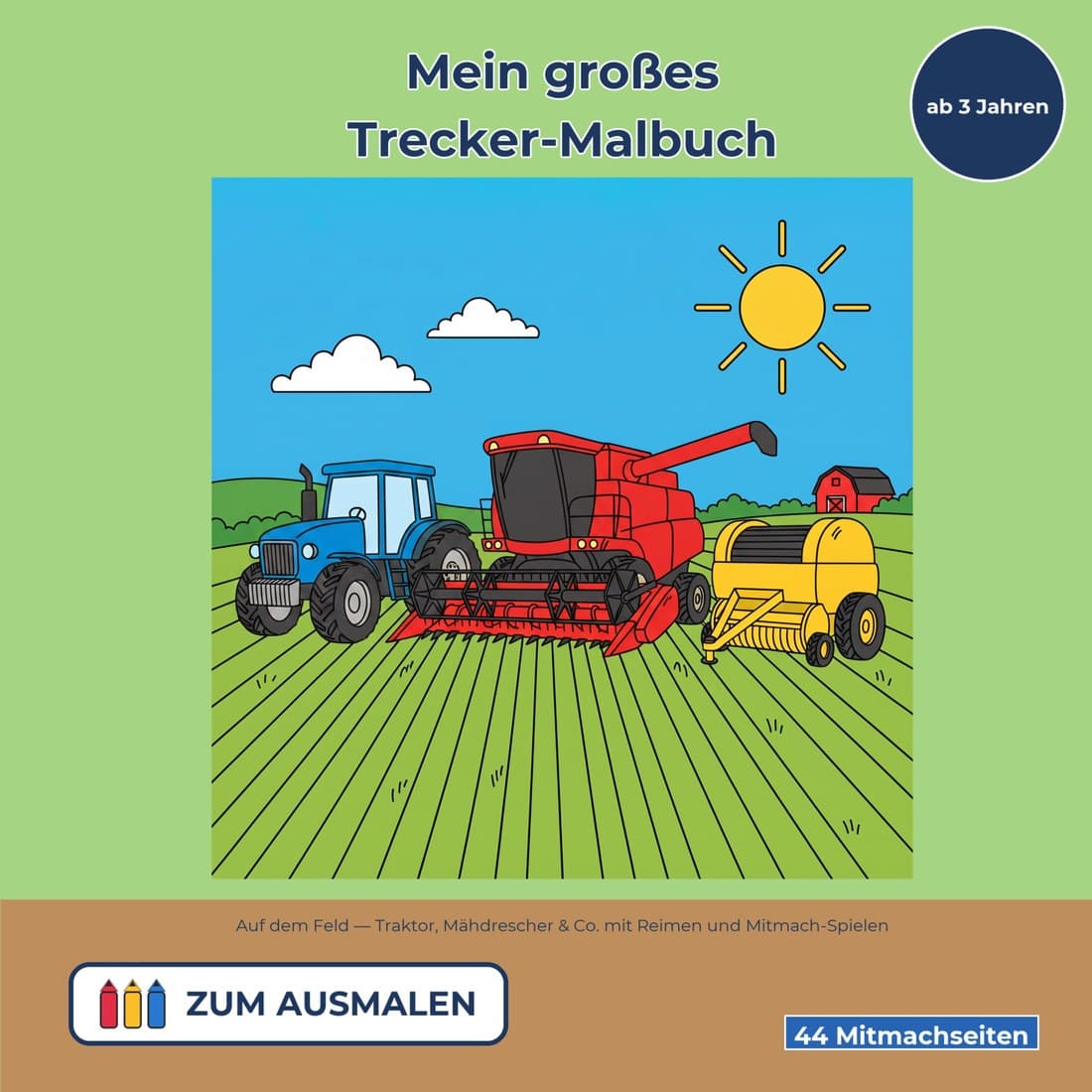 Cover: Mein großes Trecker-Malbuch ab 3 Jahren